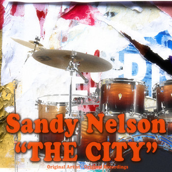 Sandy Nelson - The City