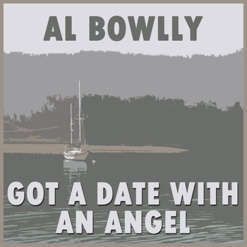 Al Bowlly - Got a Date with an Angel