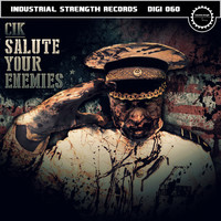 CIK - Salute Your Enemies