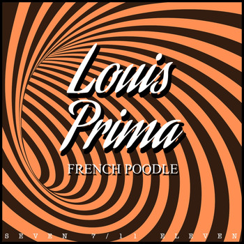 Louis Prima - French Poodle