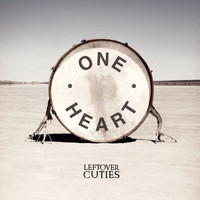 Leftover Cuties - One Heart