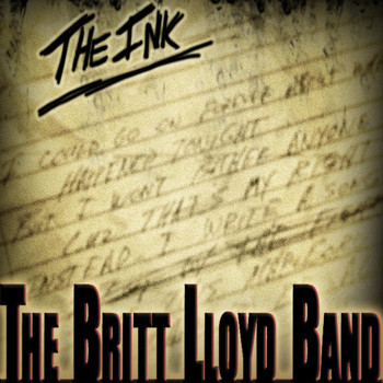 The Britt Lloyd Band - The Ink