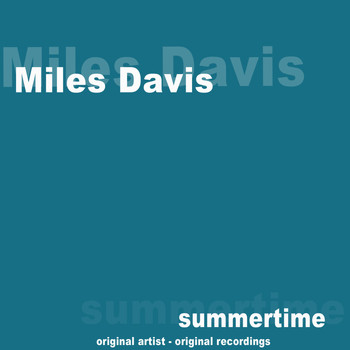Miles Davis - Summertime