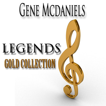 Gene McDaniels - Legends Gold Collection