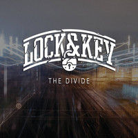 Lock & Key - The Divide