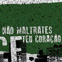 Dance of Days - Não Maltrates Teu Coração - EP