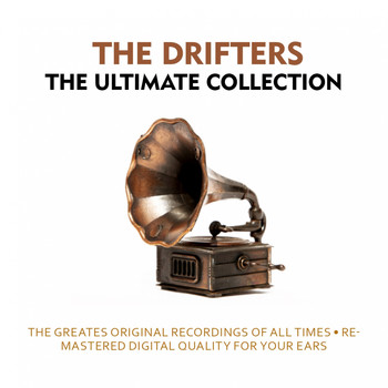 The Drifters - The Ultimate Collection