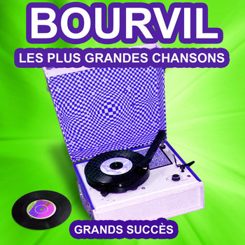 Bourvil - Bourvil chante ses grands succès
