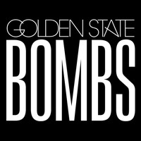 Golden State - Bombs