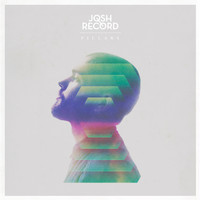 Josh Record - Pillars (Deluxe Version)