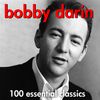 Bobby Darin - 100 Essential Classics