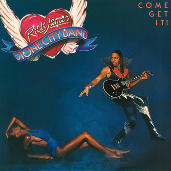 Rick James - Come Get It! (Expanded Edition)