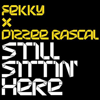 Fekky - Still Sittin' Here (Explicit)