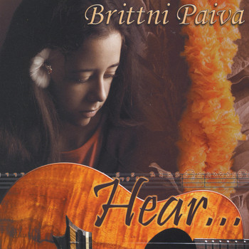 Brittni Paiva - Hear...