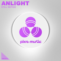 AnLight - Still Notice Ep