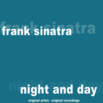 Frank Sinatra - Night and Day