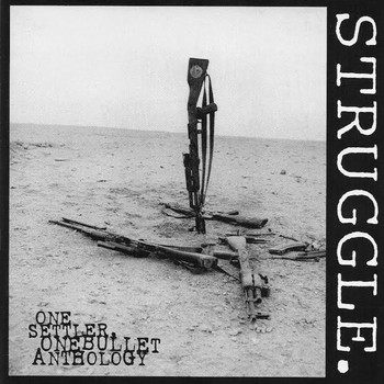 Struggle - One Settler, One Bullet