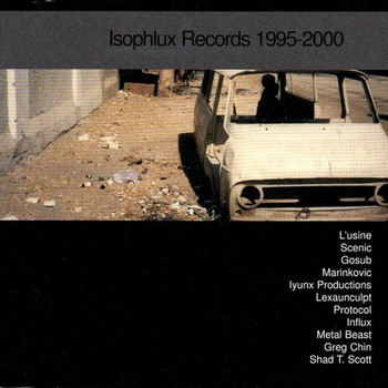 Various Artist - Isophlux Records 1995-2000