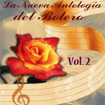 Various Artists - La Nueva Antología del Bolero, Vol. 2