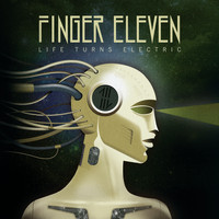 Finger Eleven - Life Turns Electric (BonusTrack Version)