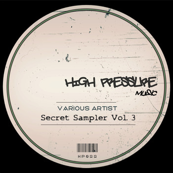 Various Artist - High Pressure Secret Sampler Vol 3