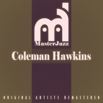 Coleman Hawkins - Masterjazz: Coleman Hawkins