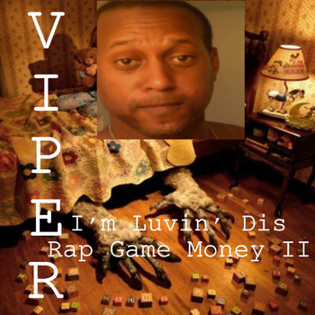 Viper - I'm Luvin' Dis Rap Game Money II