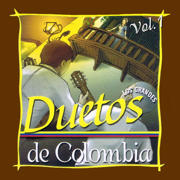 Various Artists - Los Grandes Duetos de Colombia, Vol. 1