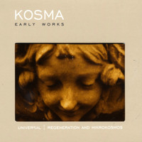 Kosma - Early Works