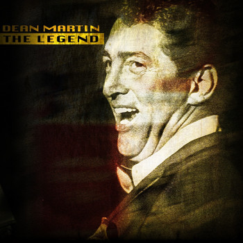 Dean Martin - The Legend