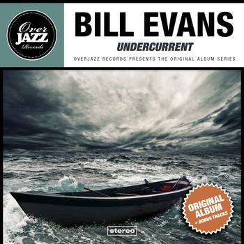 Bill Evans - Undercurrent