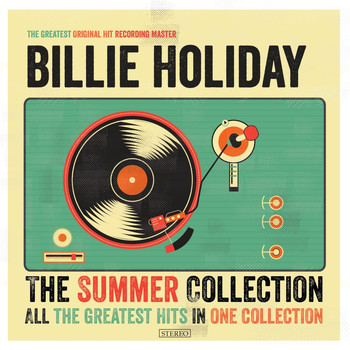 Billie Holiday - The Summer Collection