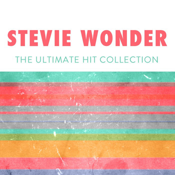 Stevie Wonder - The Ultimate Hit Collection
