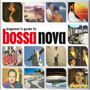 Various Artists - Beginner’s Guide to Bossa Nova