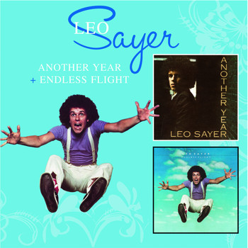 Leo Sayer - Another Year + Endless Flight