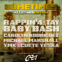 Rappin' 4-Tay - Sometimes (Allstars Edition)
