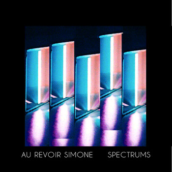 Au Revoir Simone - Spectrums (Remixes)