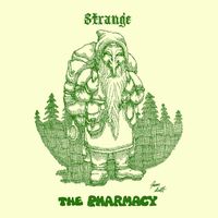 The Pharmacy - Strange - Single