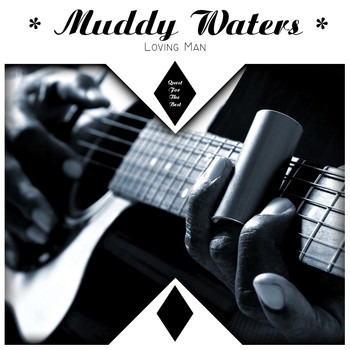 Muddy Waters - Loving Man
