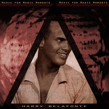 Harry Belafonte - Music for Magic Moments