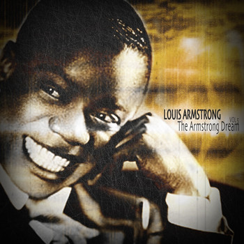 Louis Armstrong - The Armstrong Dream, Vol. 5