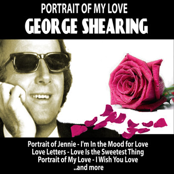George Shearing - Portrait of My Love
