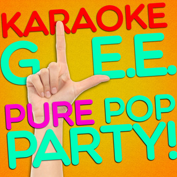 Ameritz Karaoke Band - Karaoke - G.L.E.E. Pure Pop Party!
