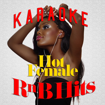 Ameritz Karaoke Band - Karaoke - Hot Female Rnb Hits