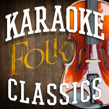Ameritz Karaoke Band - Karaoke - Folk Classics