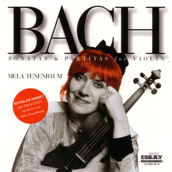Mela Tenenbaum - Bach - Sonatas and Partitas for Solo Violin