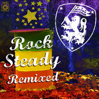 Nappy Riddem - Rock Steady Remixed