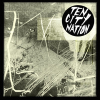 Ten City Nation - His Just Reward