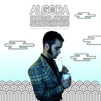 Algora - Nubes Blancas, Sueños Raros