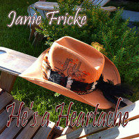 Janie Fricke - He's a Heartache